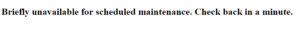 unvailable for maintenance